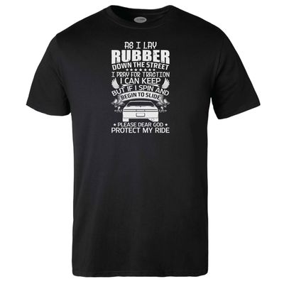As I lay Rubber down the Street T-shirt
