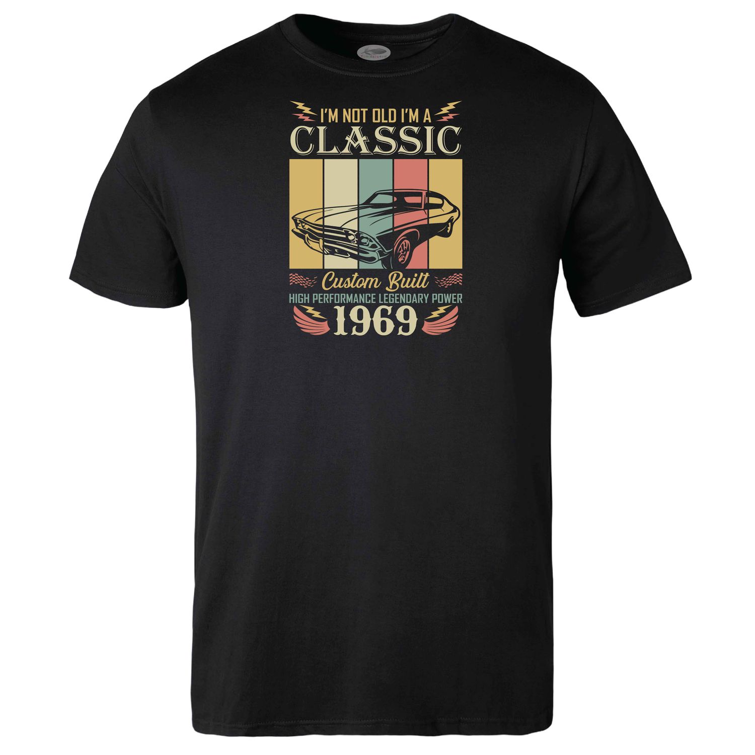 I&#39;m not Old I&#39;m Classic T-shirt