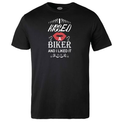 I Kissed a Biker and I Liked it T-shirt