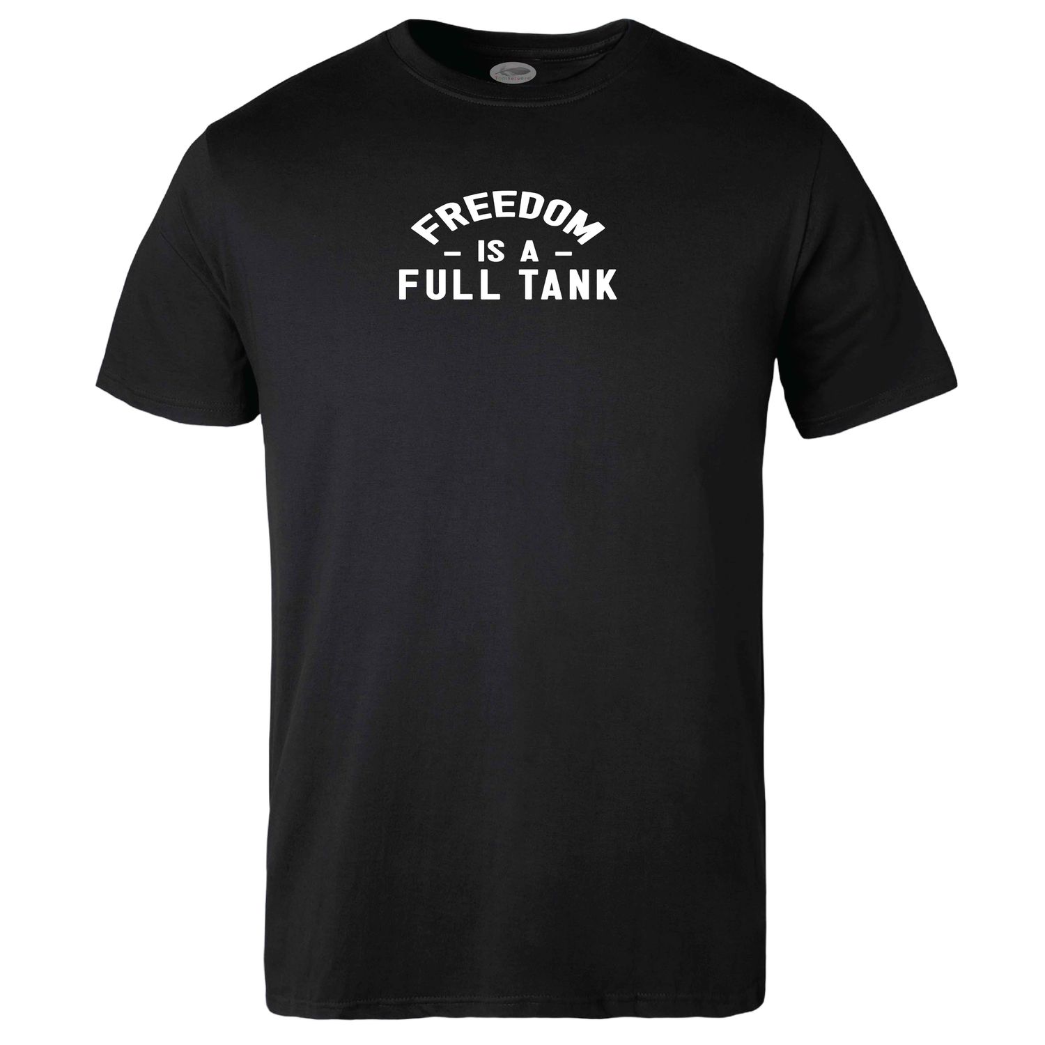 Freedom is a Full Tank T-shirt