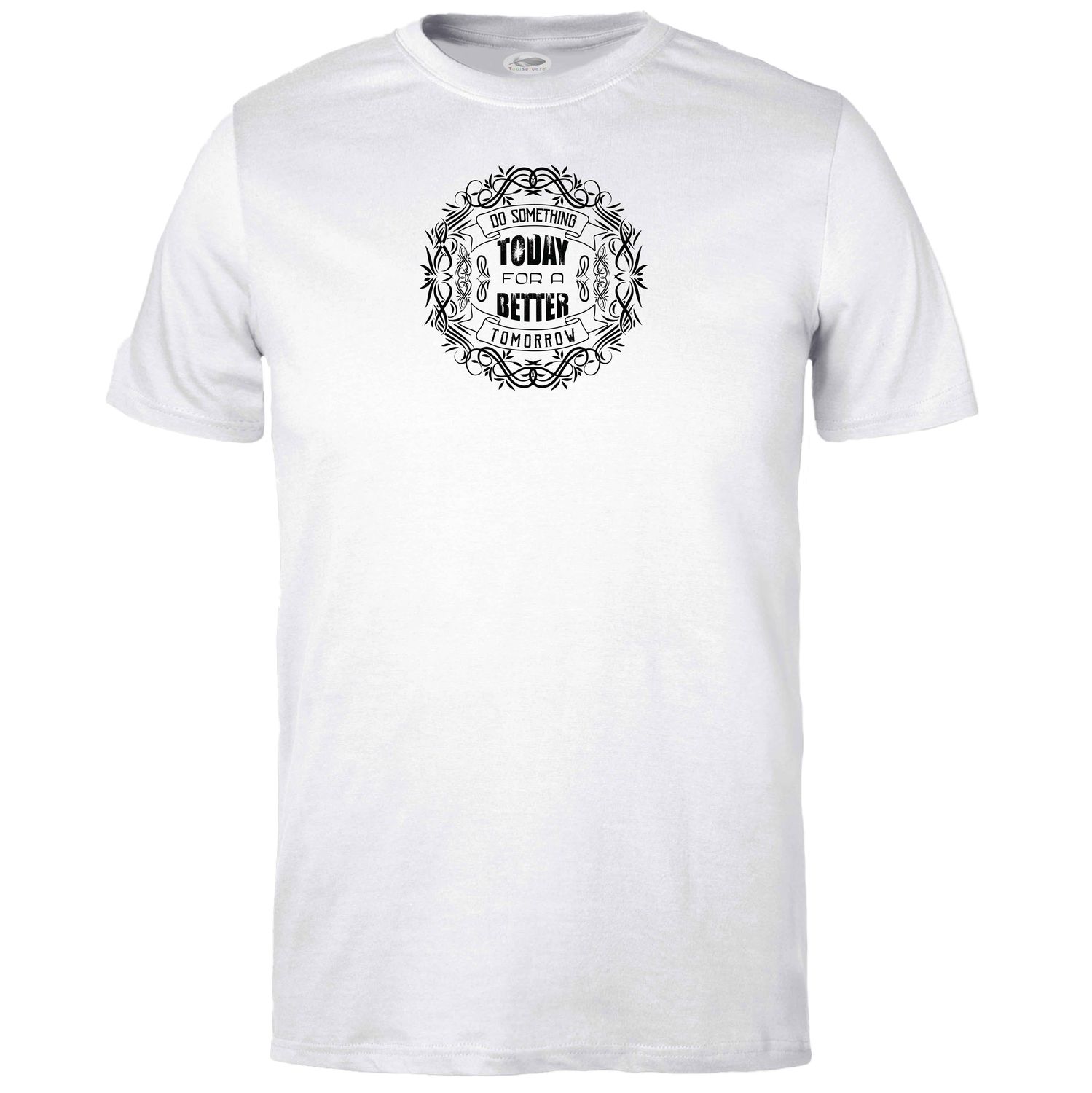Do Something Today T-shirt