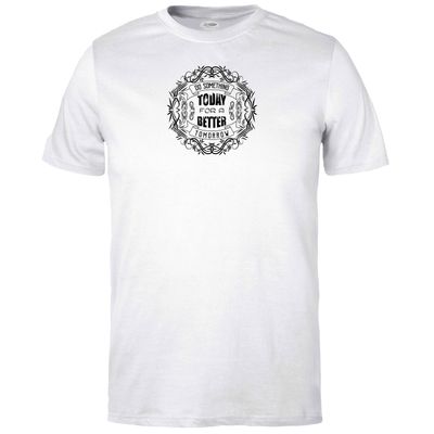 Do Something Today T-shirt