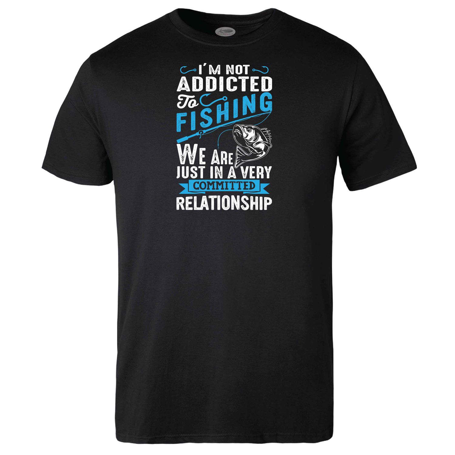 Not Addicted to Fishing T-shirt