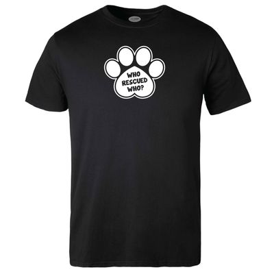 Who Rescued Who T-shirt