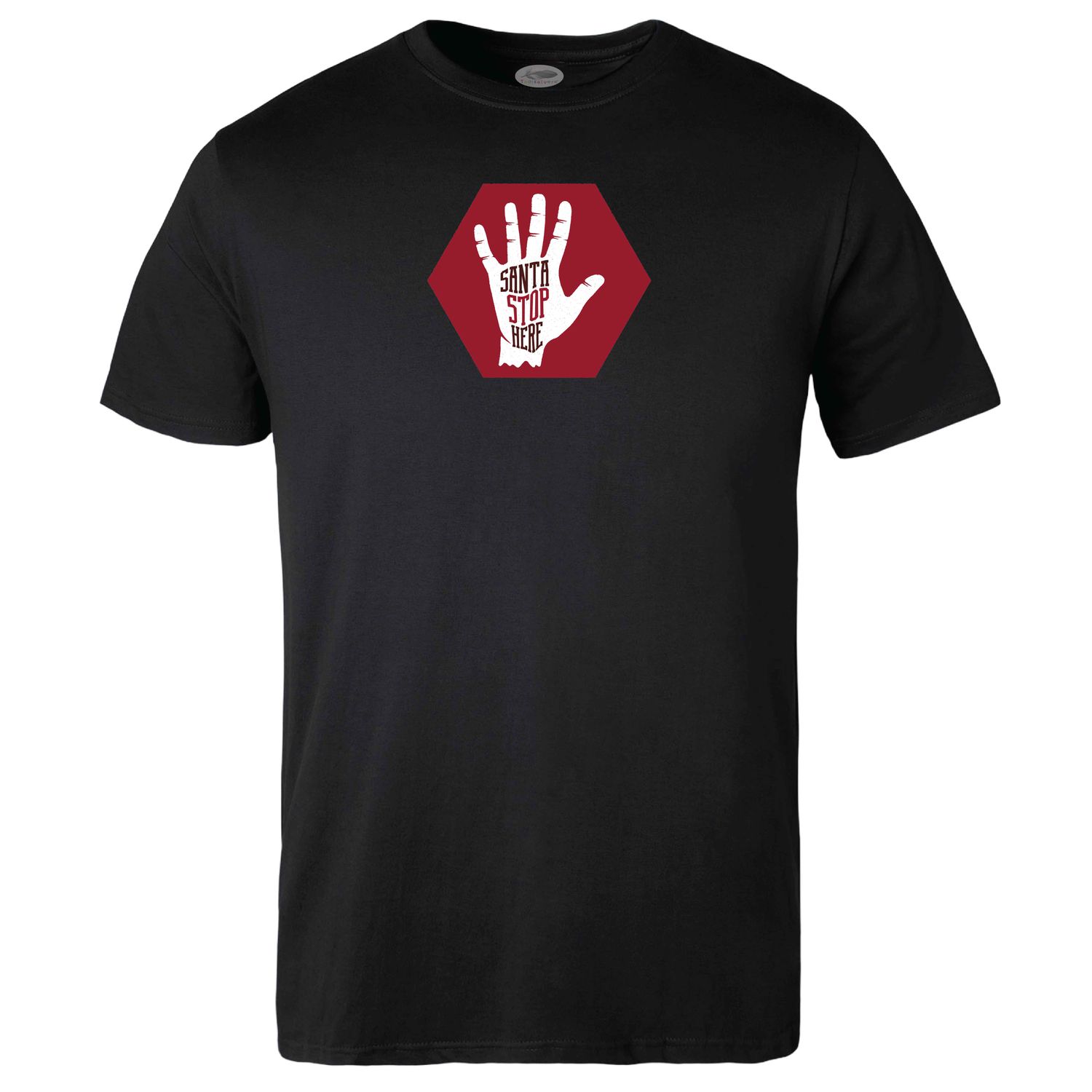 Santa Stop Here T-shirt