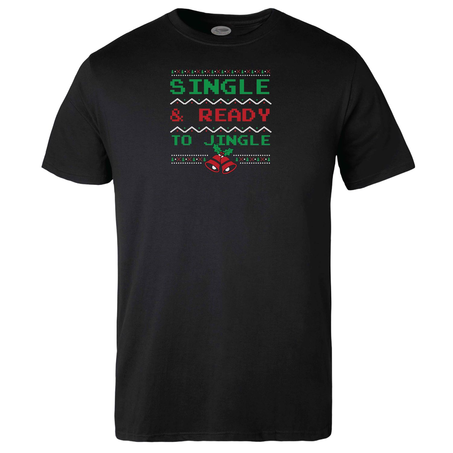 Single and Ready to Jingle T-shirt