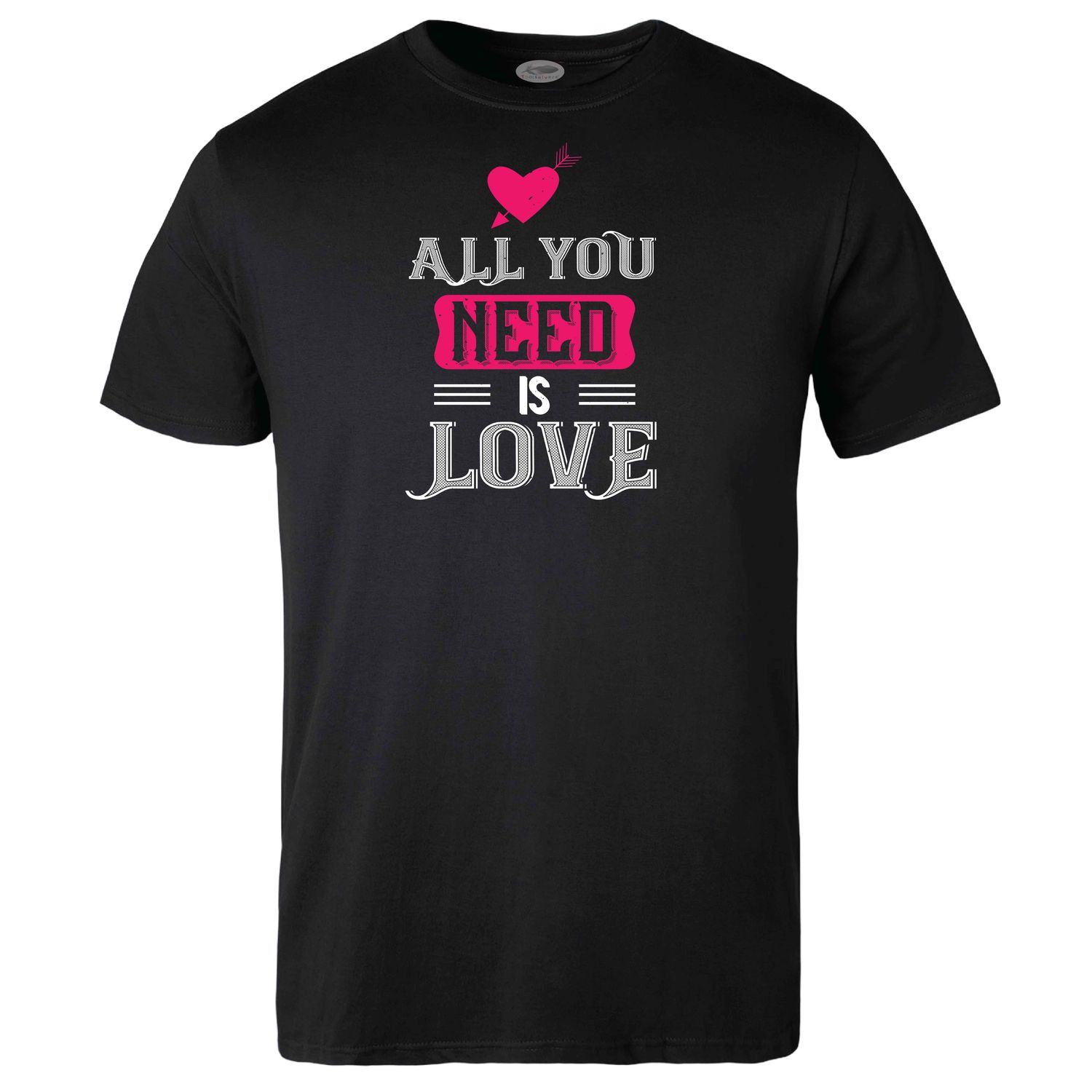 All you Need is Love T-shirt