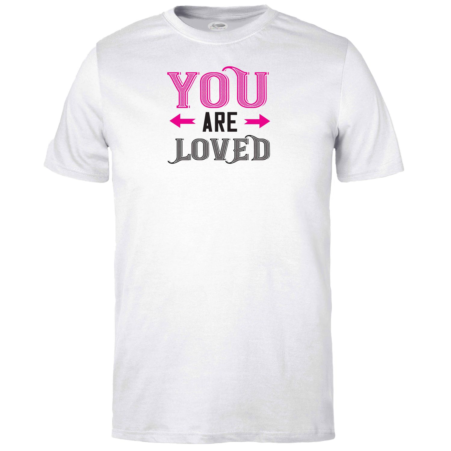 You Are Loved T-shirt