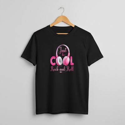 Just be Cool and Rock and Roll T-shirt
