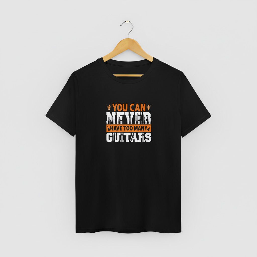 You can never have Too many Guitars T-shirt