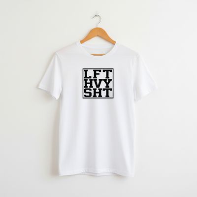Lift Heavy Shit T-shirt