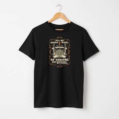Put me behind the Wheel T-shirt
