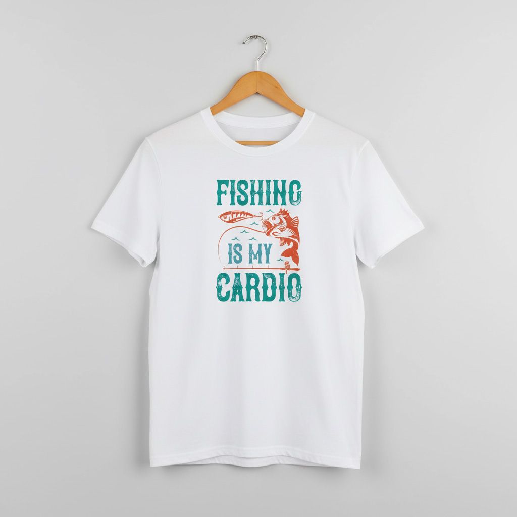 Fishing is my Cardio T-shirt