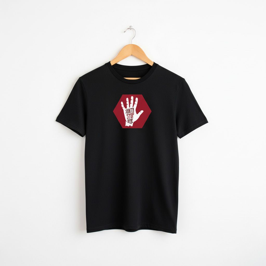 Santa Stop Here T-shirt
