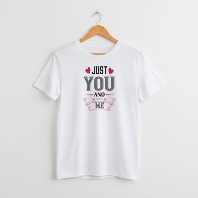 Just You and Me T-shirt
