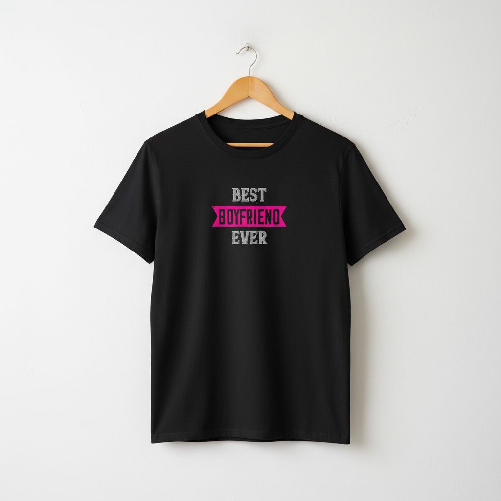 Best Boyfriend Ever T-shirt