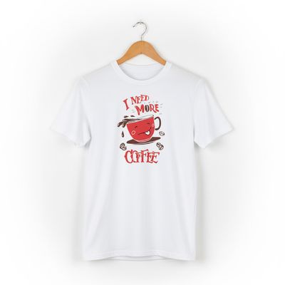 I Need More Coffee T-shirt