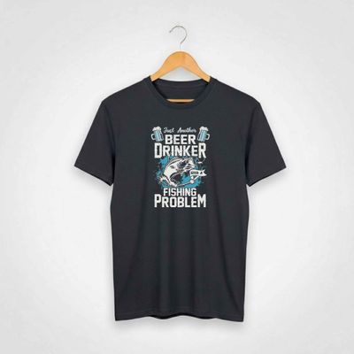 Beer Drinker With A Fishing Problem T-shirt