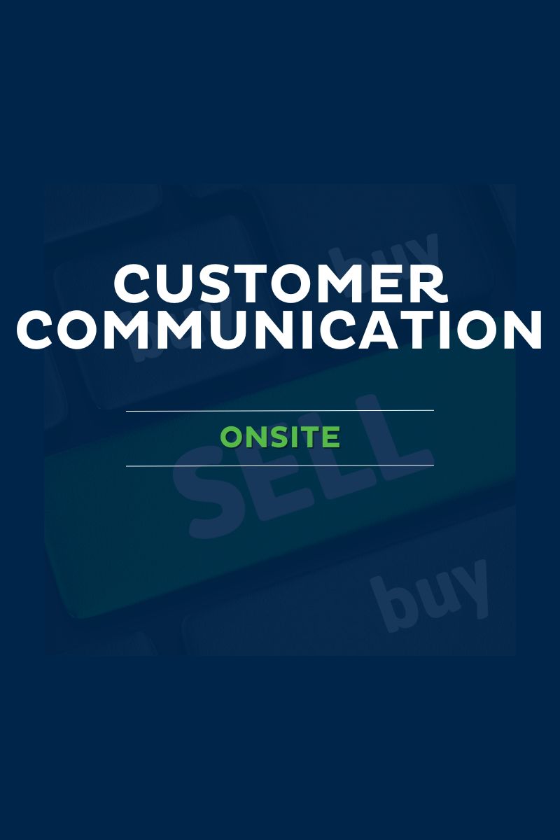 Customer Communication Onsite