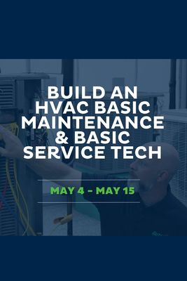 Build an HVAC Basic Maintenance & Service Tech May 4