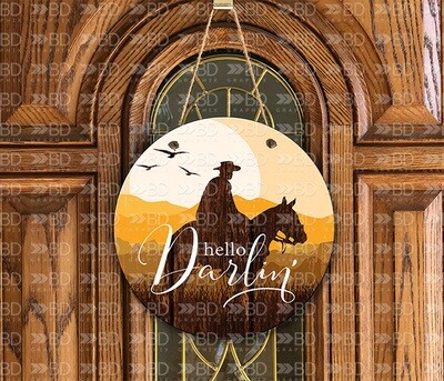 Hello Darlin' Door Hanger Design - Cowboy - Desert