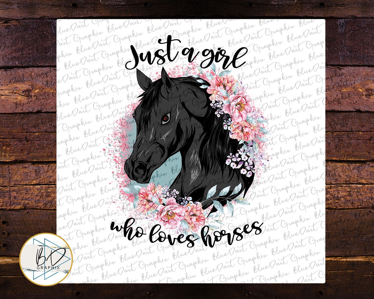Just a girl who loves horses- black | Floral | Clipart