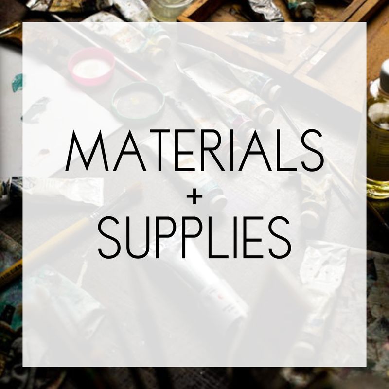 Materials + Supplies
