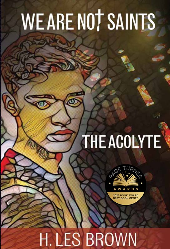 We Are Not Saints: The Acolyte (Soft Cover, Signed)