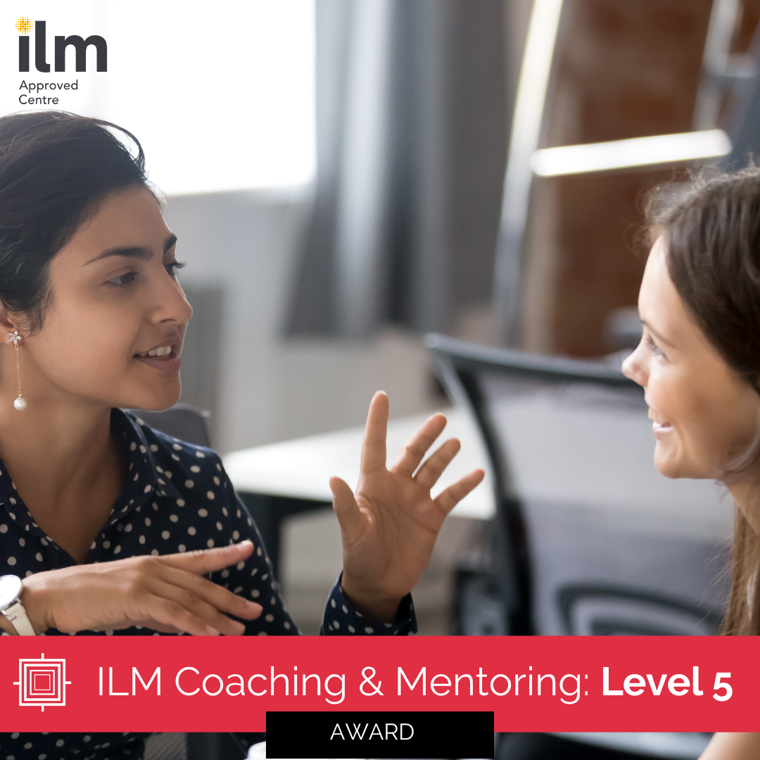 ILM Coaching and Mentoring Level 5 Award