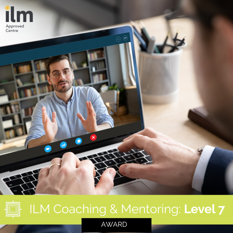 ILM Coaching and Mentoring Level 7 Award