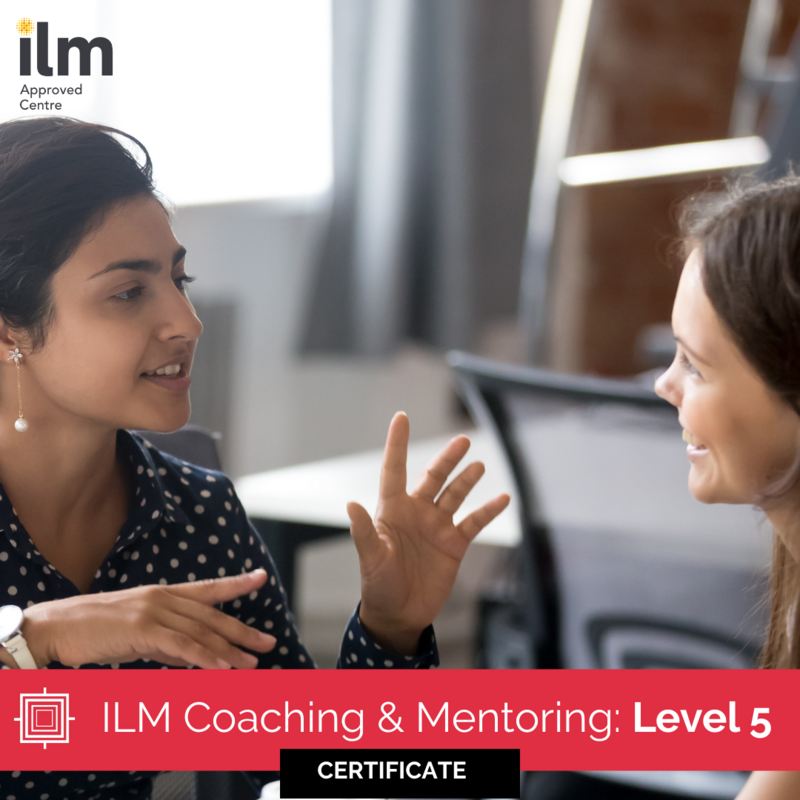 ILM Coaching and Mentoring Level 5 Certificate