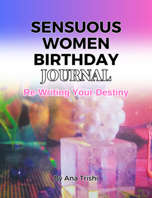SENSUOUS WOMEN BIRTHDAY JOURNAL, DIGITAL
