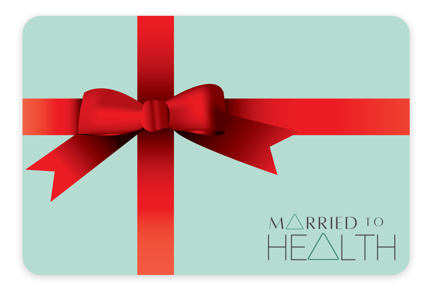 Married to Health Gift Card