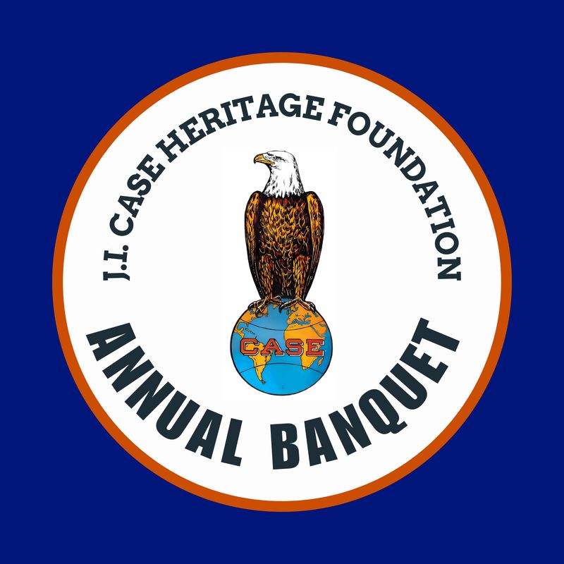 Tickets for J.I. Case Heritage Foundation Annual Banquet