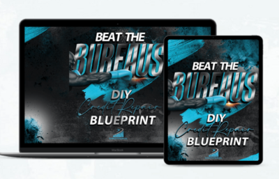 DIY Credit Repair E-Book &quot;Beat The Bureaus&quot;