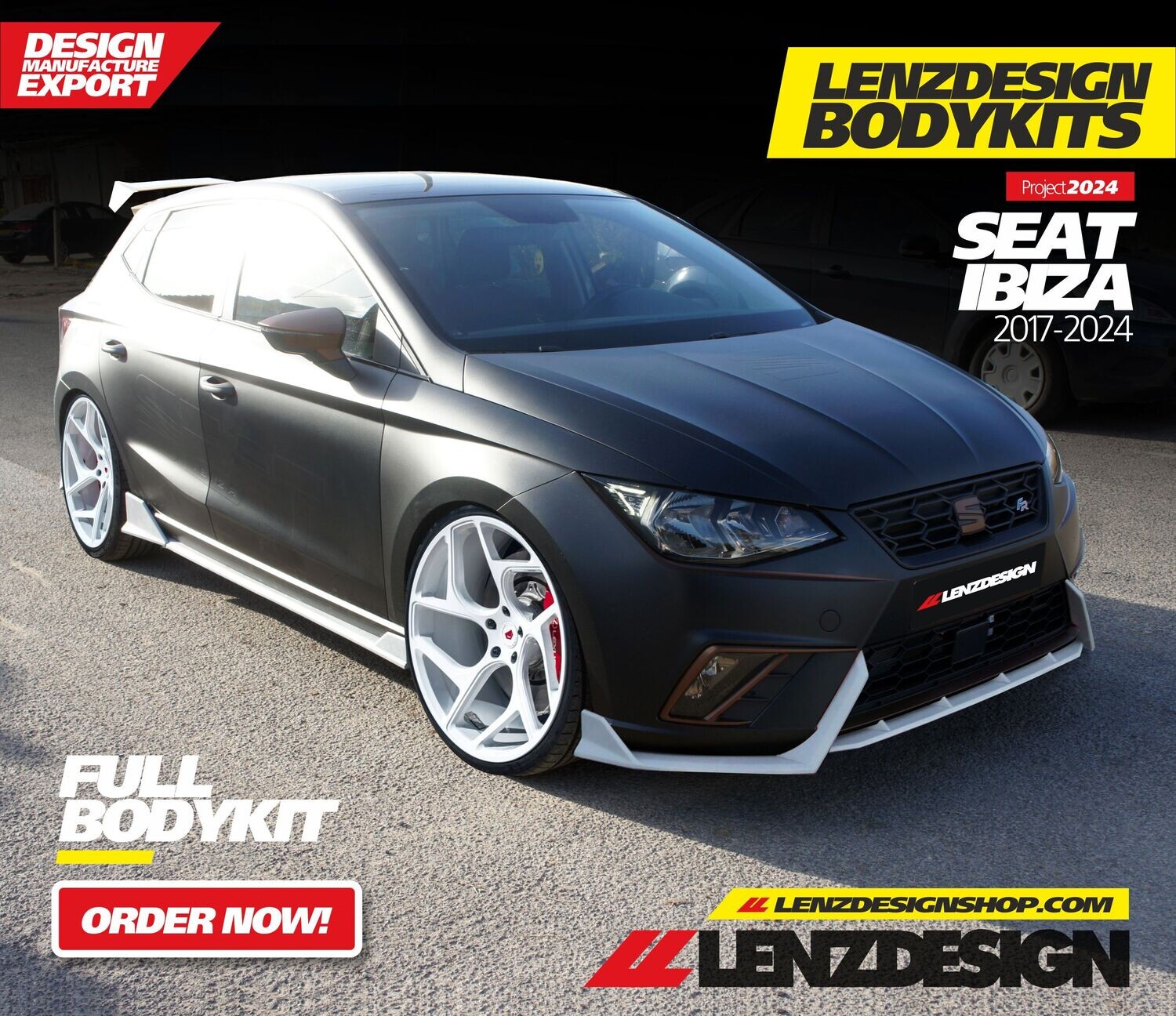 Seat Ibiza 6F Lenzdesign Bodykit - 5PC- Front Spoiler. Side Skirts. Rear Skirt. Rear Spoiler.  2017-2024