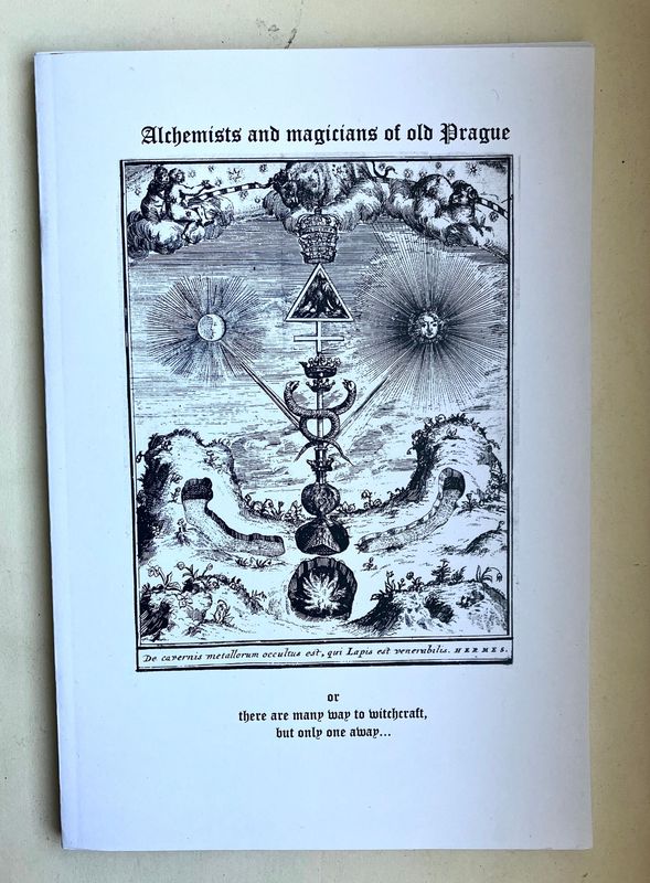 Witchcraft Alchemy and legends of Prague book
