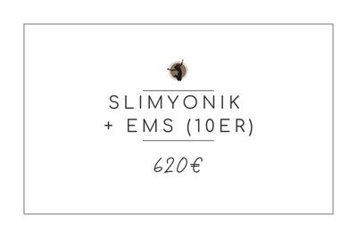 Slimyonik + EMS (10er Karte)