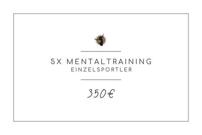 5x Mentaltraining (Einzelsportler)