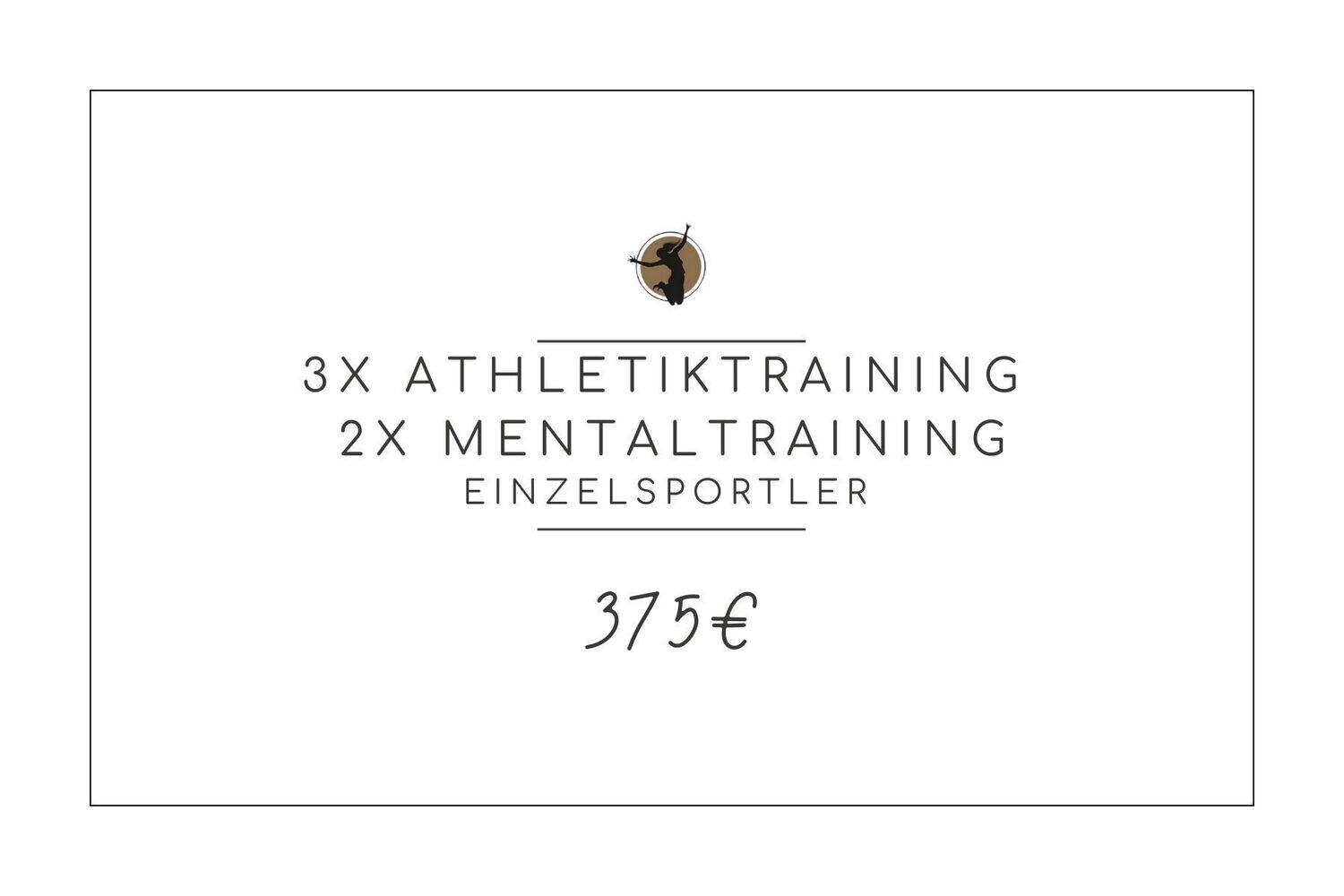 3x Athletiktraining + 2x Mentaltraining (Einzelsportler)