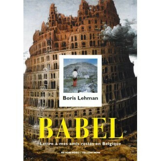 Boris Lehman - Babel