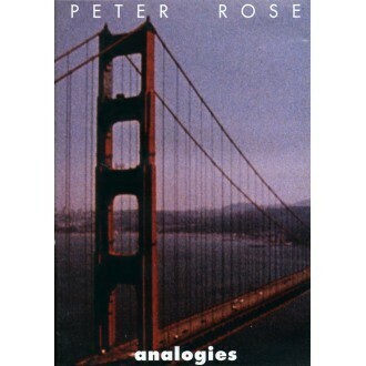 Peter Rose - Analogies