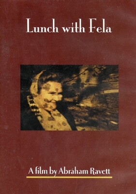 Abraham Ravett - Lunch with Fela