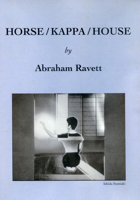 Abraham Ravett - Horse/Kappa/House