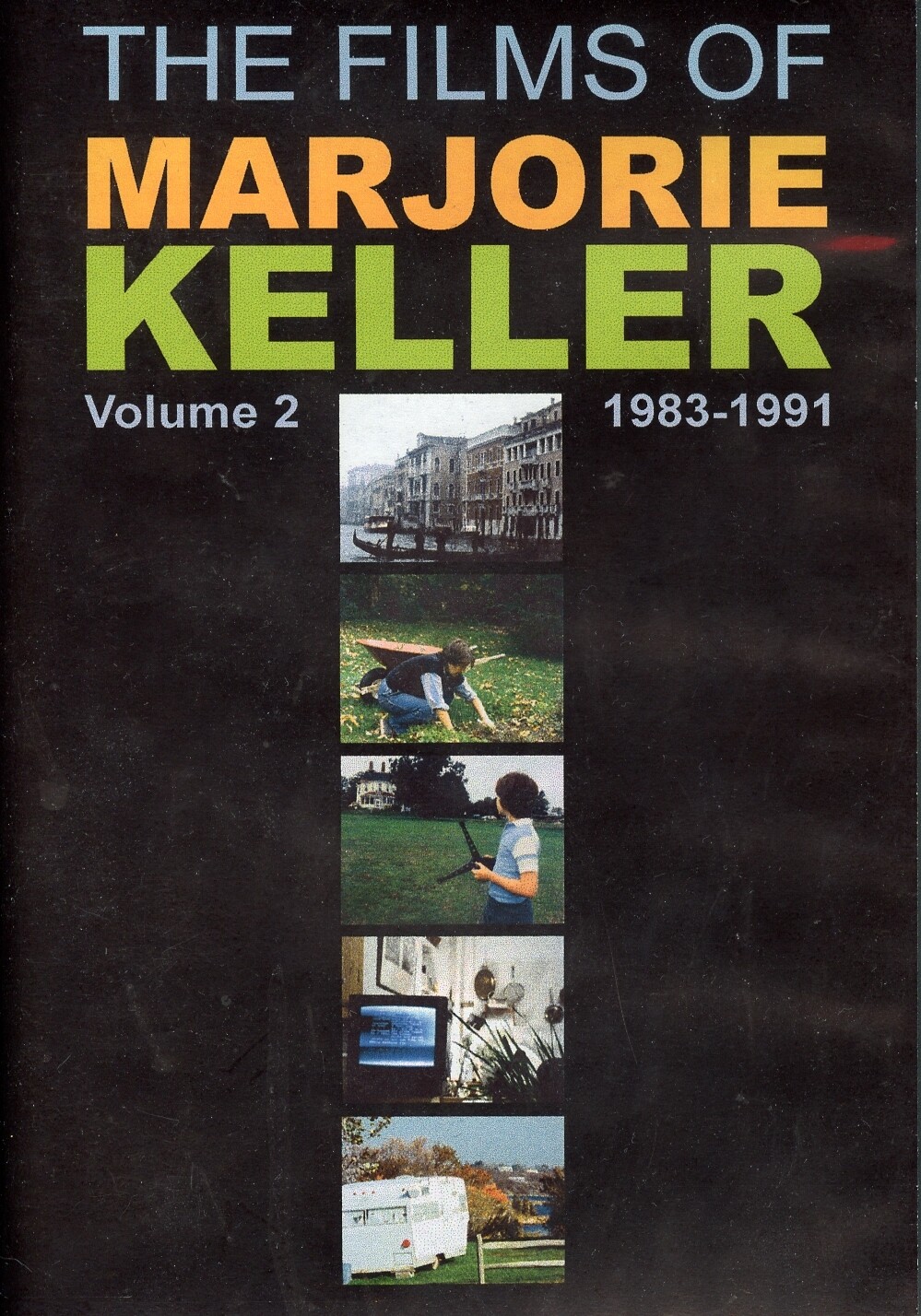 Marjorie Keller - Films, Vol. 2 (1983-1991)