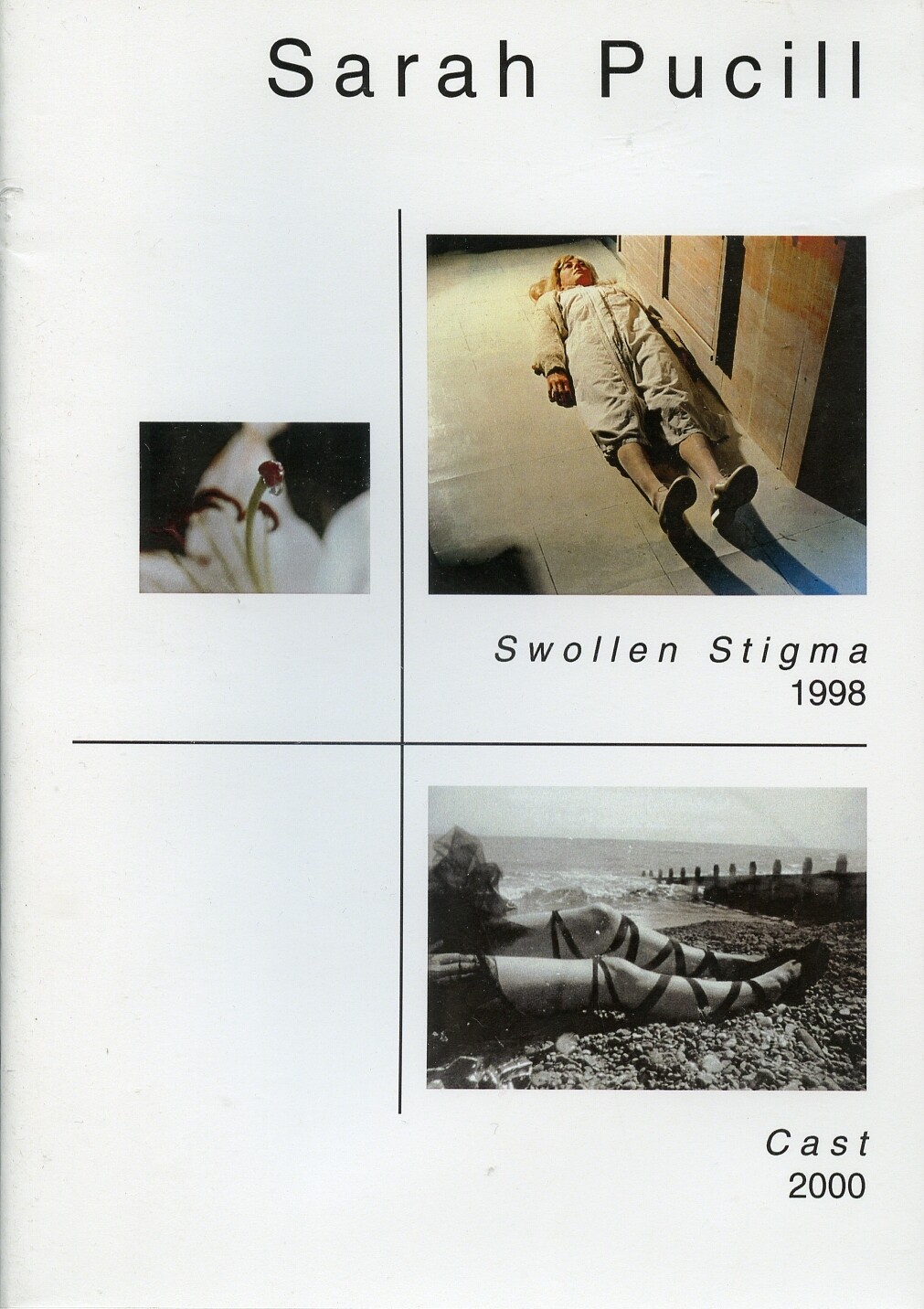 Sarah Pucill - Swollen Stigma / Cast