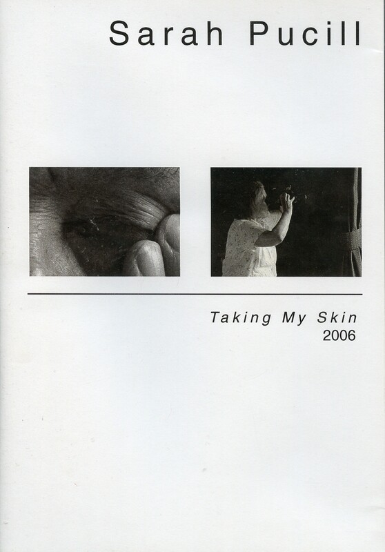Sarah Pucill - Taking My Skin