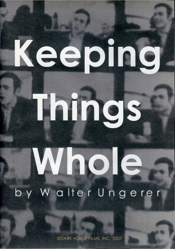 Walter Ungerer - Keeping Things Whole