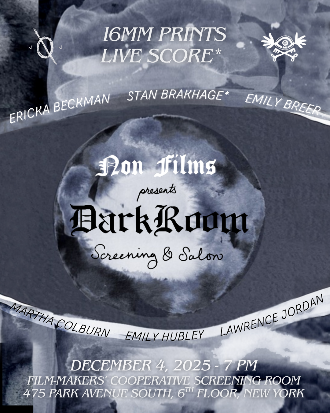 Non Films Presents DarkRoom: Screening &amp; Salon at The Film-Makers&#39; Cooperative (No. 2)