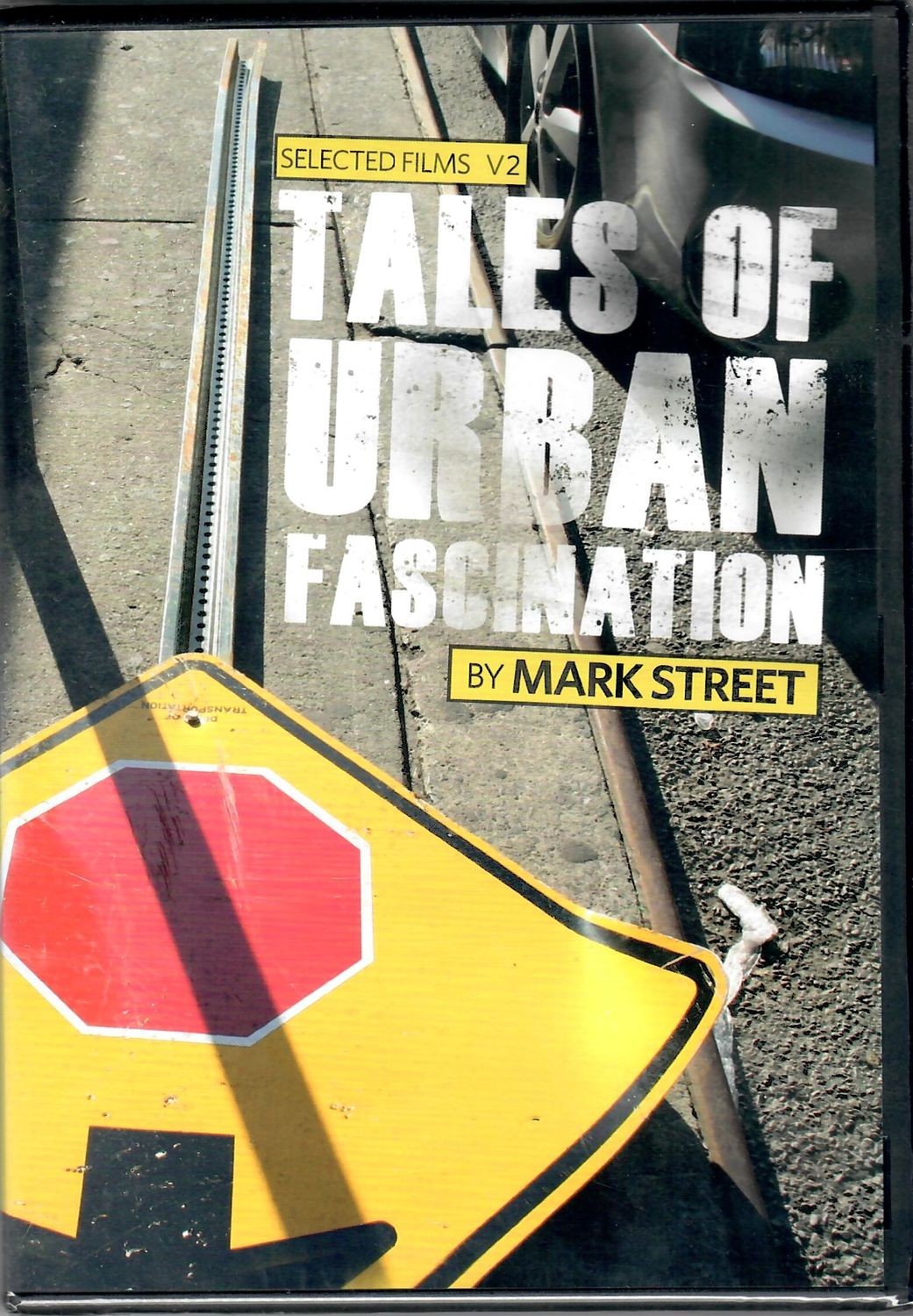 Tales of Urban Fascination by Mark Street